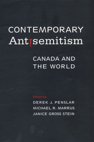 Contemporary Antisemitism: Canada and the World