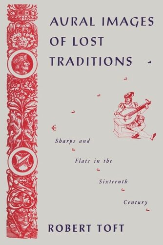 Aural Images of Lost Tradition