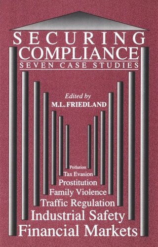 Securing Compliance: Seven Case Studies