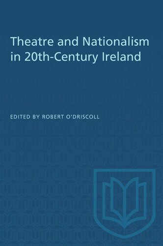 Theatre and Nationalism in 20th-Century Ireland