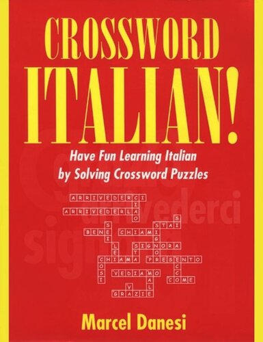 Crossword Italian!: Have Fun Learning Italian by Solving Crossword Puzzles