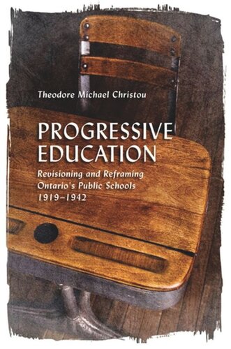 Progressive Education: Revisioning and Reframing Ontario's Public Schools, 1919-1942
