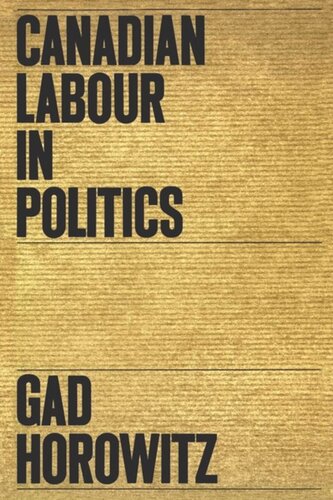 Canadian Labour in Politics