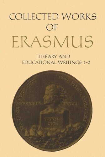 DOBD Collected Works of Erasmus: Literary and Educational Writings, 1 and 2