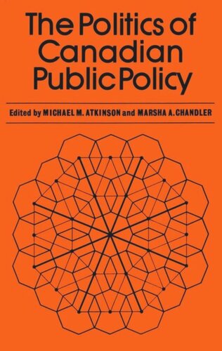 The Politics of Canadian Public Policy