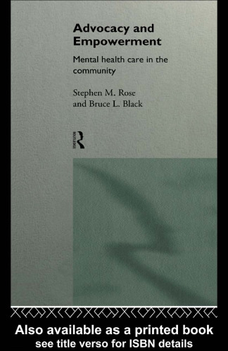 Advocacy and Empowerment: Mental Health Care in the Community