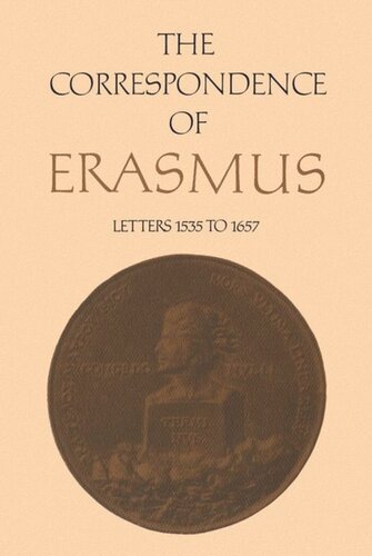 The Correspondence of Erasmus: Letters 1535-1657, Volume 11