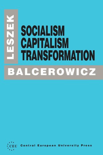 Socialism, Capitalism, Transformation
