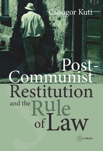 Post-Communist Restitution and the Rule of Law