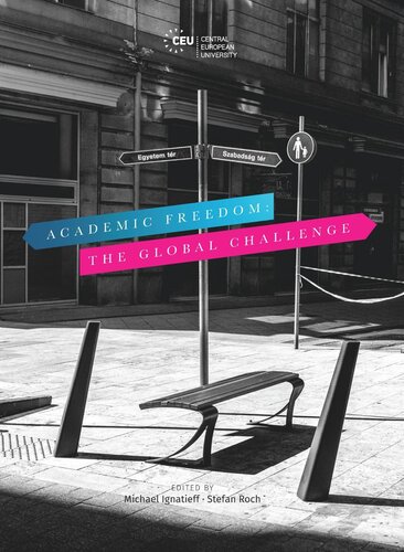 Academic Freedom: The Global Challenge