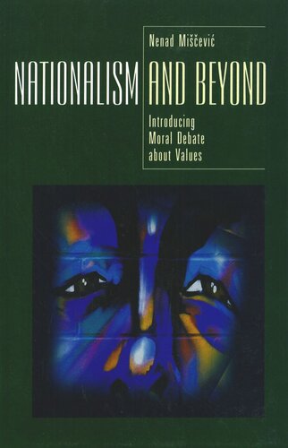 Nationalism and Beyond: Introducing Moral Debate about Values