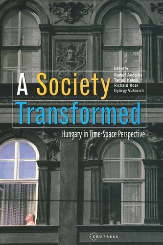 A Society Transformed