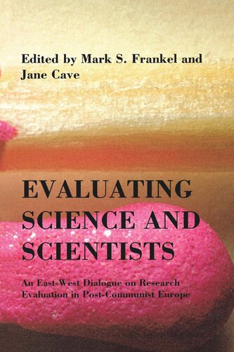 Evaluating Science and Scientists