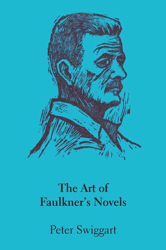 The Art of Faulkner's Novels
