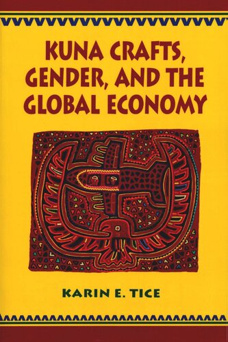 Kuna Crafts, Gender, and the Global Economy