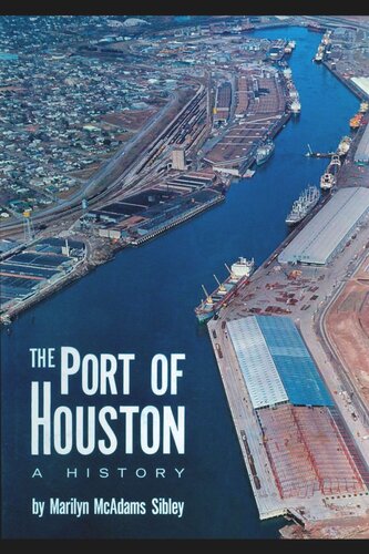 The Port of Houston: A History