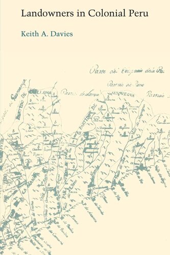 Landowners in Colonial Peru