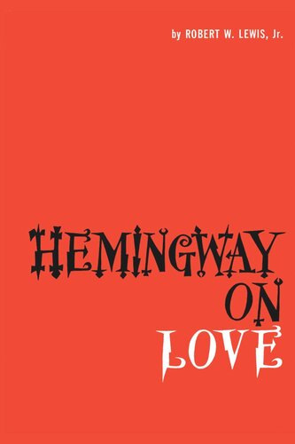 Hemingway on Love