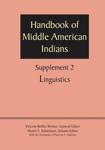 Supplement to the Handbook of Middle American Indians, Volume 2: Linguistics