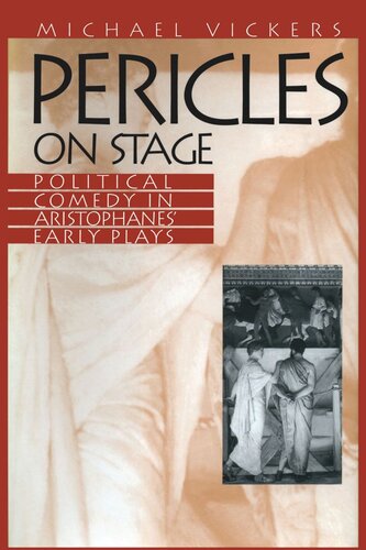 Pericles on Stage: Political Comedy in Aristophanes' Early Plays