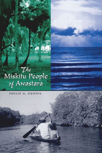 The Miskitu People of Awastara