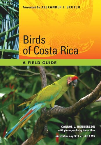 Birds of Costa Rica: A Field Guide