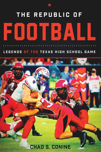The Republic of Football: Legends of the Texas High School Game