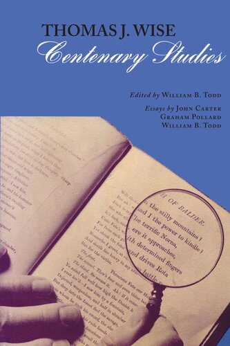 Thomas J. Wise: Centenary Studies