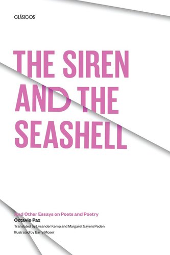 The Siren and the Seashell: And Other Essays on Poets and Poetry