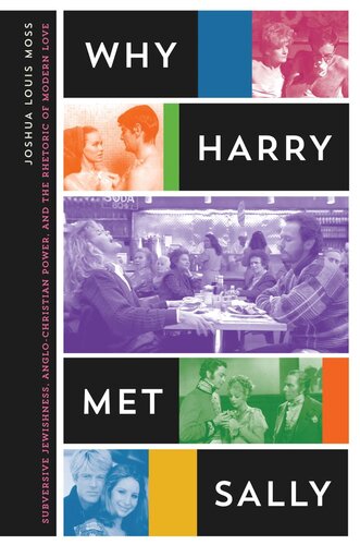 Why Harry Met Sally: Subversive Jewishness, Anglo-Christian Power, and the Rhetoric of Modern Love