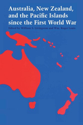 Australia, New Zealand, and the Pacific Islands since the First World War