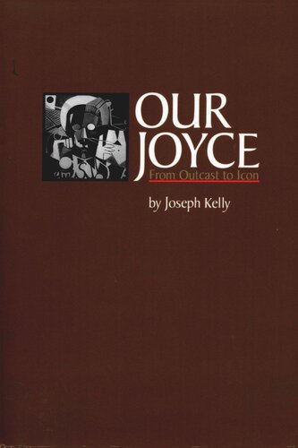 Our Joyce: From Outcast to Icon