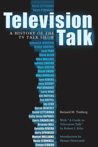 Television Talk: A History of the TV Talk Show