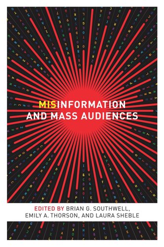 Misinformation and Mass Audiences
