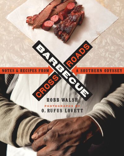 Barbecue Crossroads: Notes and Recipes from a Southern Odyssey