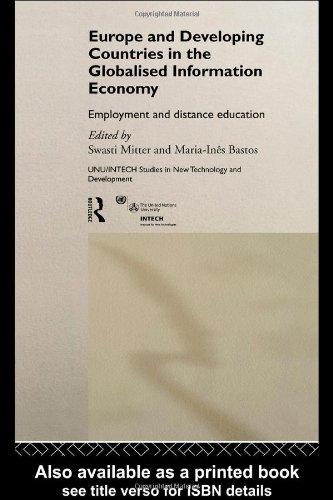 Europe and Developing Countries in the Globalized Information Economy: Employment and Distance Education