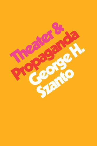 Theater & Propaganda