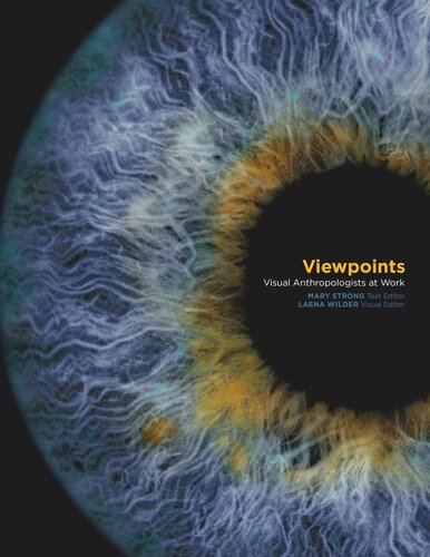 Viewpoints: Visual Anthropologists at Work