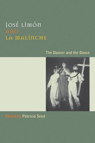 José Limón and La Malinche: The Dancer and the Dance