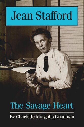 Jean Stafford: The Savage Heart