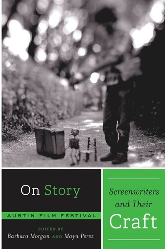 On Story - Screenwriters and Their Craft