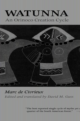 Watunna: An Orinoco Creation Cycle