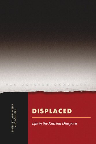 Displaced: Life in the Katrina Diaspora