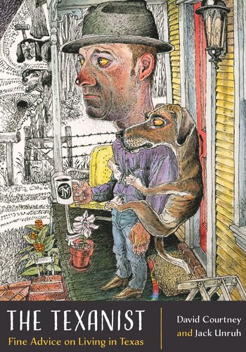 The Texanist: Fine Advice on Living in Texas