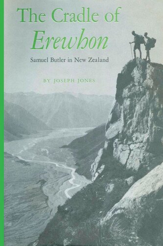 The Cradle of Erewhon: Samuel Butler in New Zealand