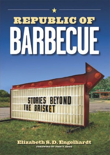 Republic of Barbecue: Stories Beyond the Brisket