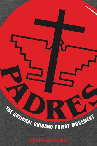 PADRES: The National Chicano Priest Movement