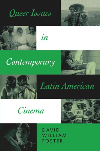 Queer Issues in Contemporary Latin American Cinema