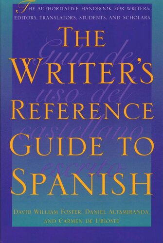 The Writer's Reference Guide to Spanish