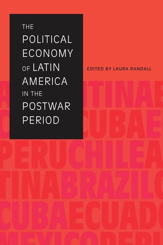 The Political Economy of Latin America in the Postwar Period